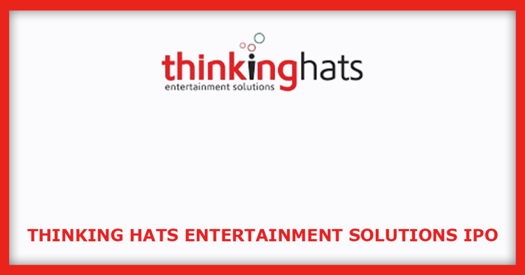 Thinking Hats Entertainment Solutions IPO