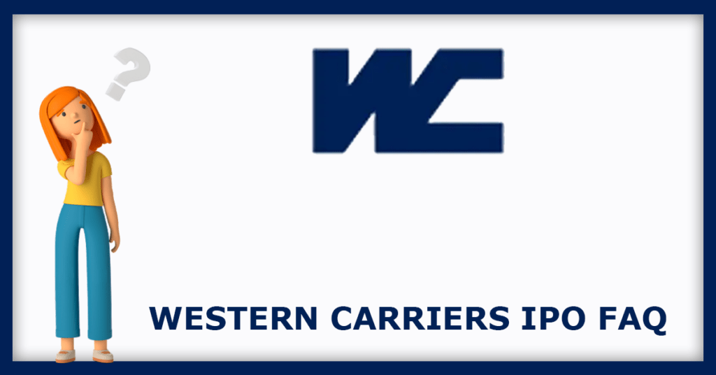 Western Carriers IPO FAQs