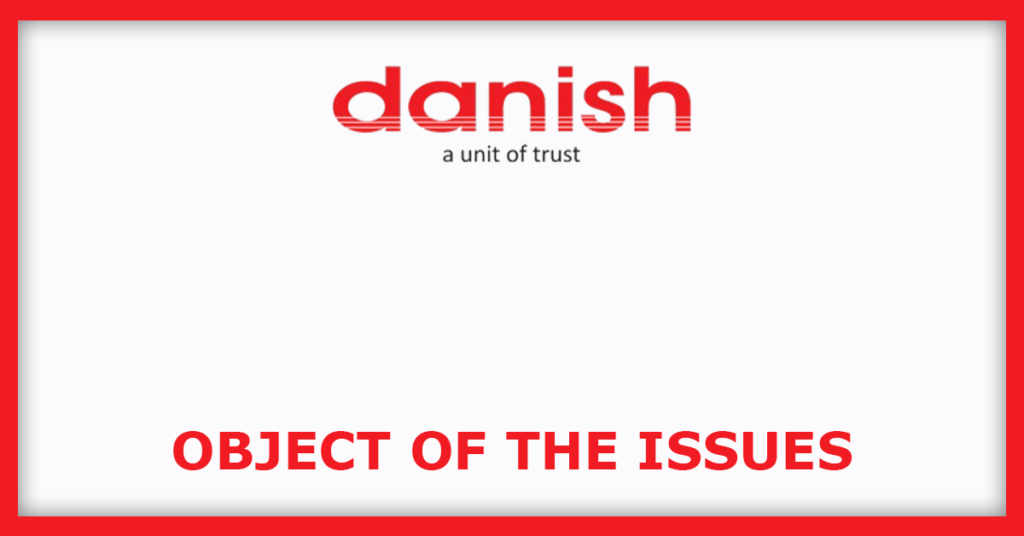 Danish Power IPO
Object of the Issues