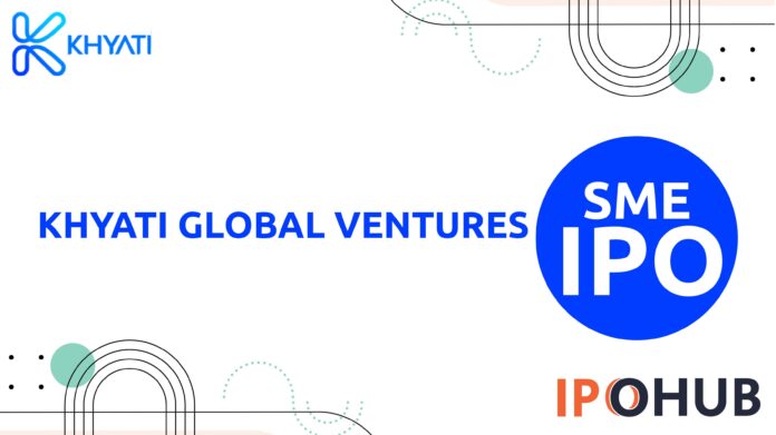 Khyati Global Ventures Limited IPO