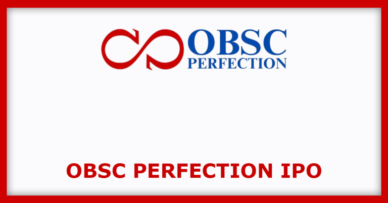 OBSC Perfection Limited IPO (OBSC Perfection IPO) | Current IPO ...