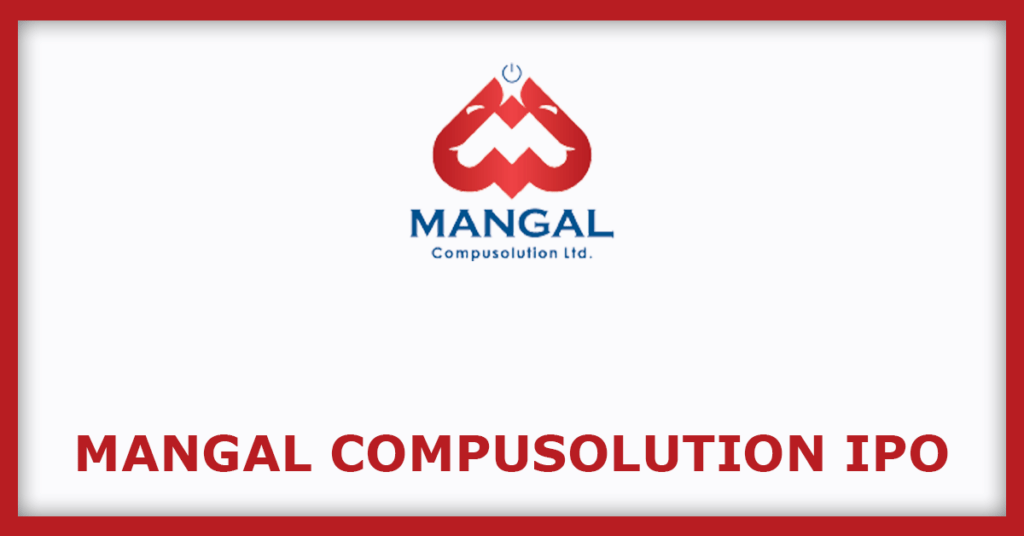 Mangal Compusolution IPO