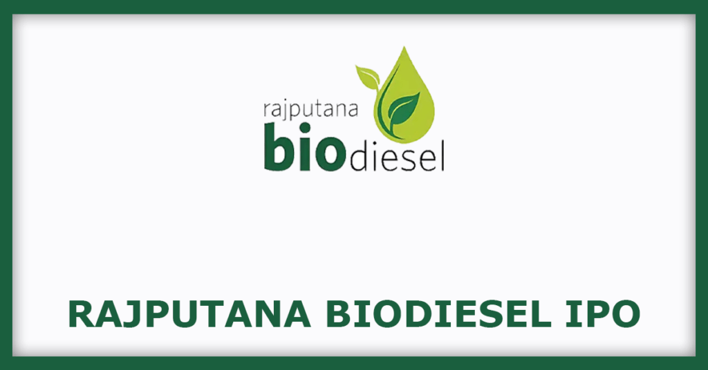 Rajputana Biodiesel IPO