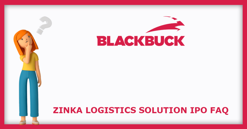 Zinka Logistics Solution IPO FAQs