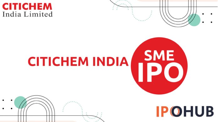 Citichem India Limited IPO