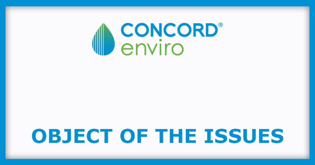 Concord Enviro Systems IPO
Object of the Issues