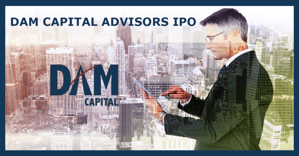 DAM Capital Advisors IPO