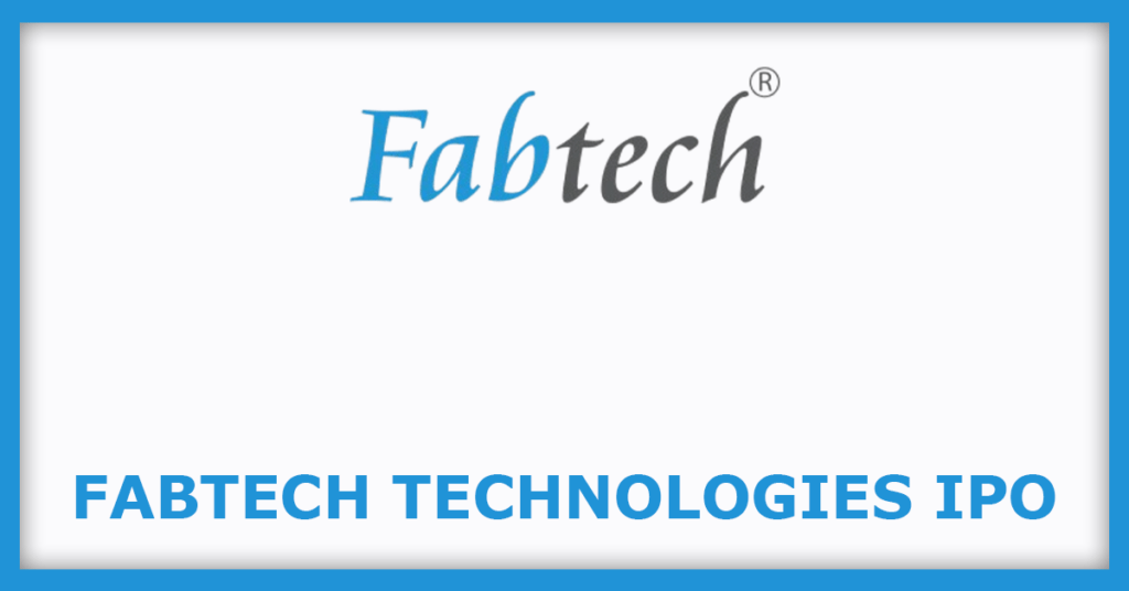 Fabtech Technologies IPO