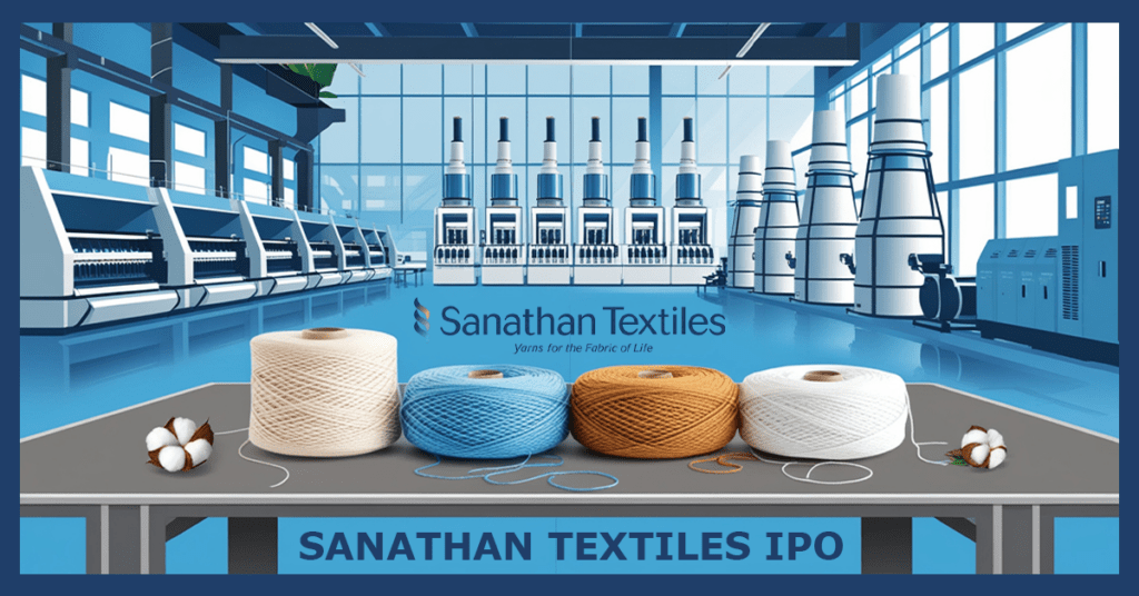 Sanathan Textiles IPO