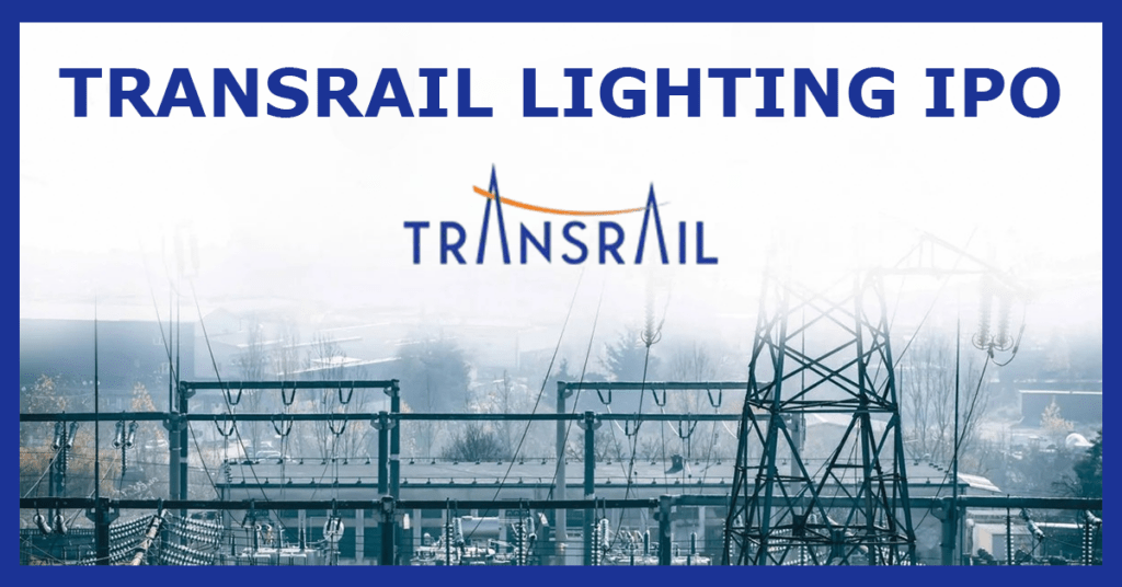 Transrail Lighting IPO