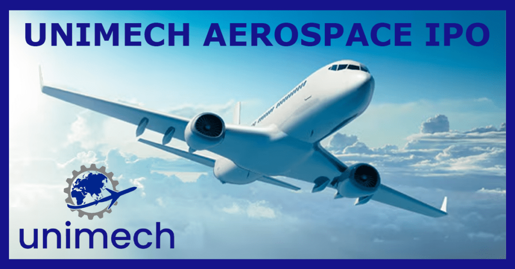 Unimech Aerospace IPO