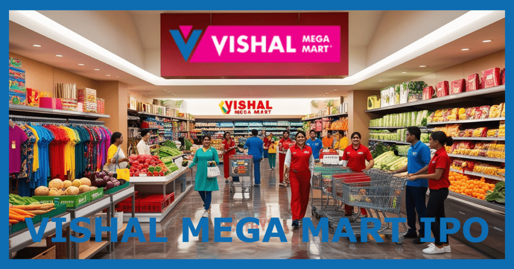 Vishal Mega Mart IPO