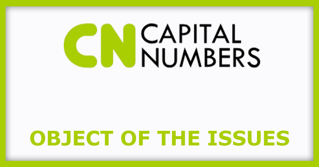 CapitalNumbers Infotech IPO
Object of the Issues