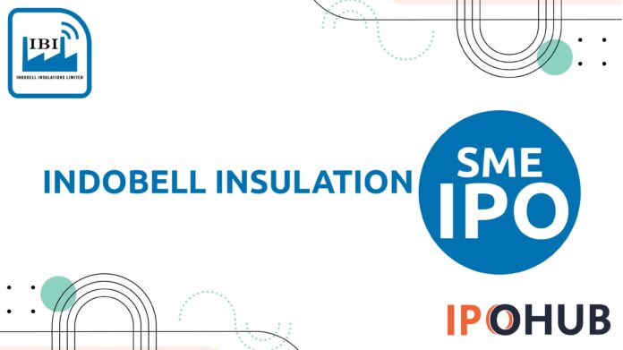 Indobell Insulation Limited IPO