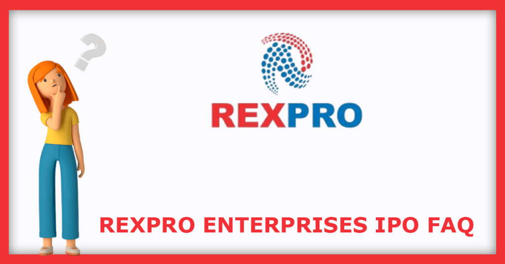 Rexpro Enterprises IPO FAQs