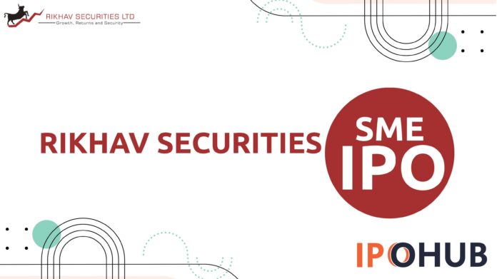 Rikhav Securities Limited IPO