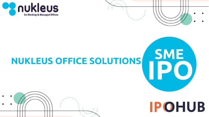 Nukleus Office Solutions Limited IPO