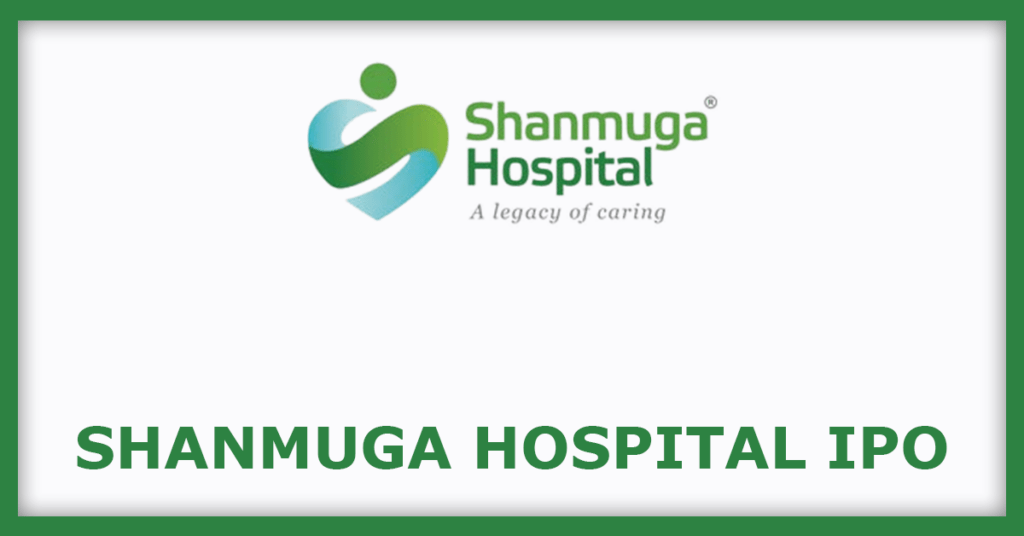 Shanmuga Hospital IPO