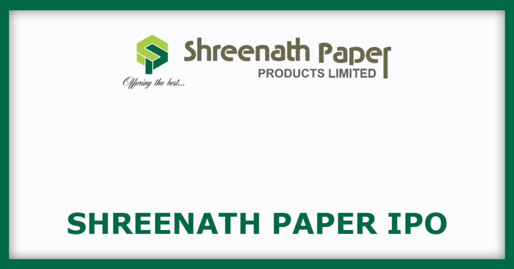 Shreenath Paper IPO