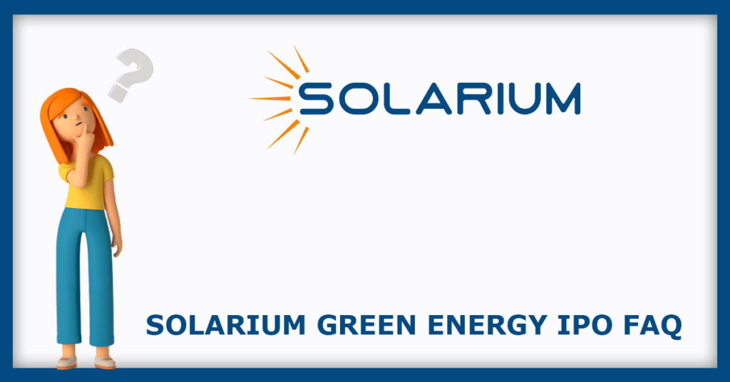 Solarium Green Energy IPO FAQs