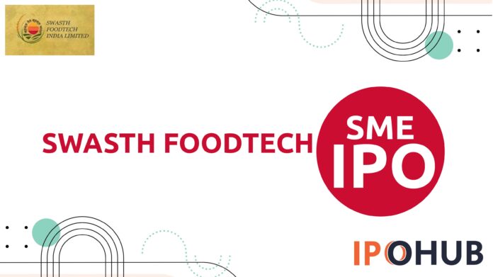 Swasth Foodtech Limited IPO