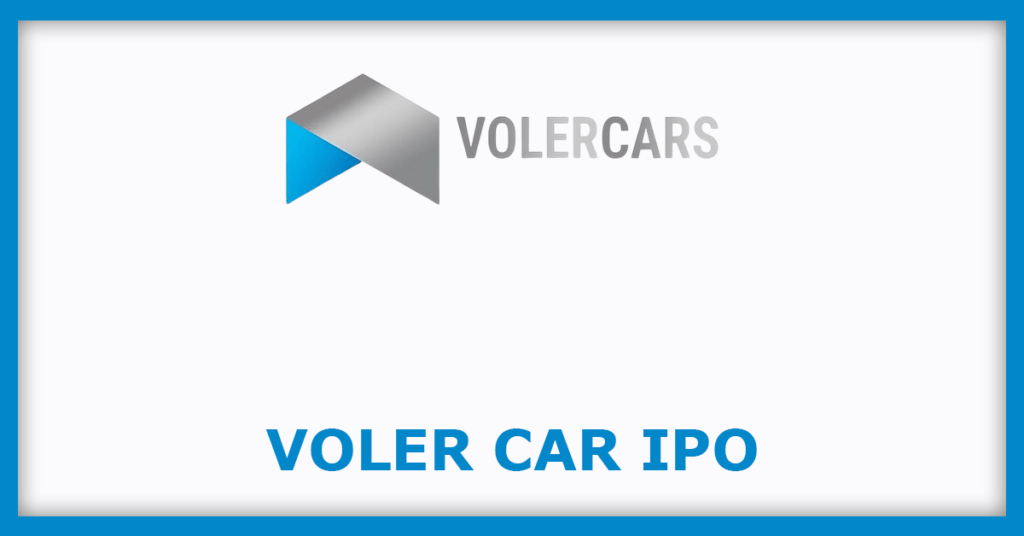 Voler Car IPO