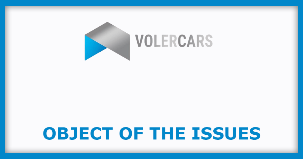 Voler Car IPO
Object of the Issues