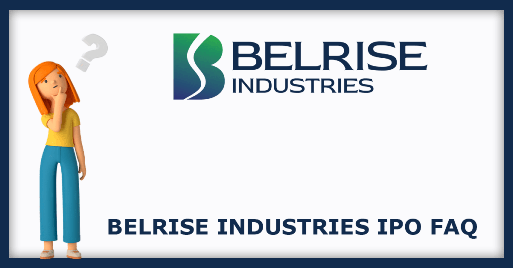 Belrise Industries IPO FAQs