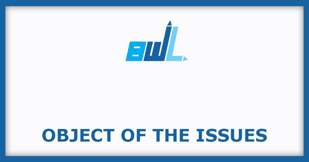 Blue Water Logistics IPO
Object of the Issues