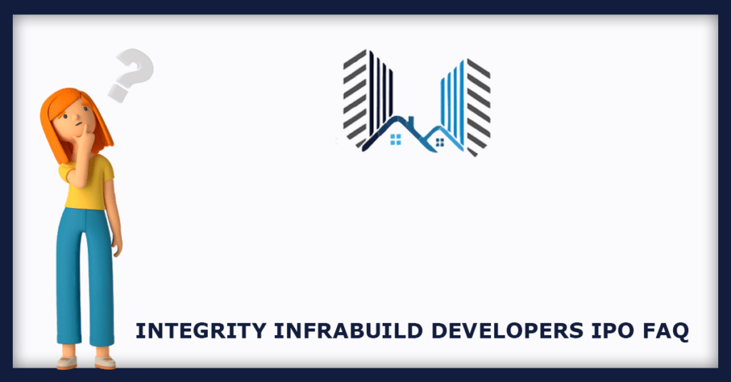 Integrity Infrabuild Developers IPO FAQs