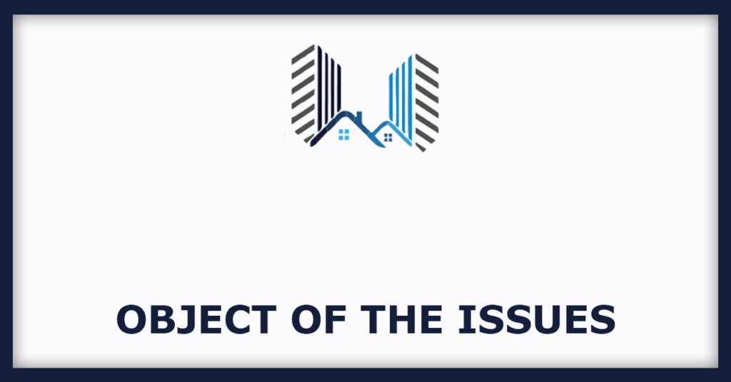 Integrity Infrabuild Developers IPO
Object of the Issues