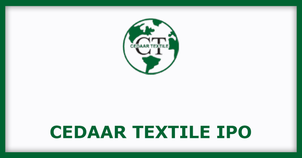 Cedaar Textile IPO