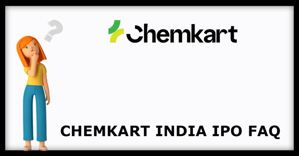 Chemkart India IPO FAQs