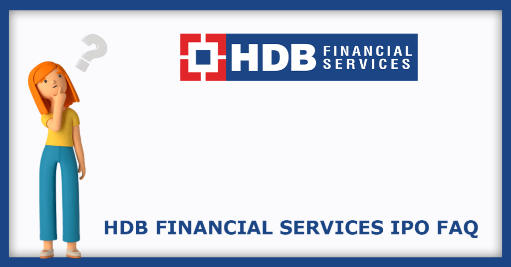 HDB Financial Services IPO FAQs
