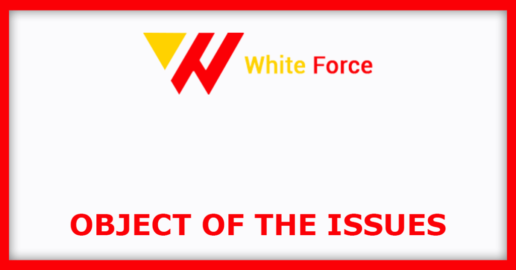 Happy Square Outsourcing Services IPO
Object of the Issues