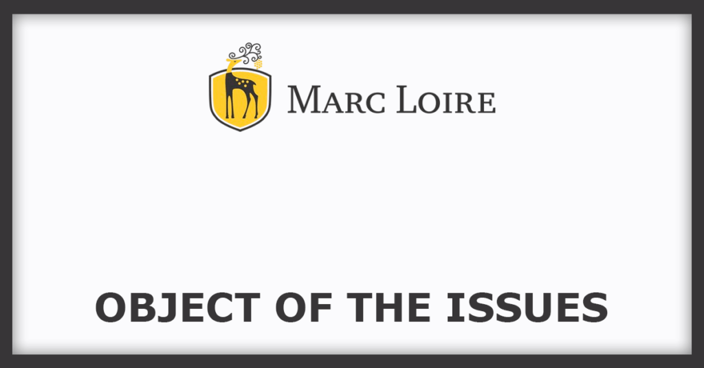 Marc Loire IPO
Object of the Issues