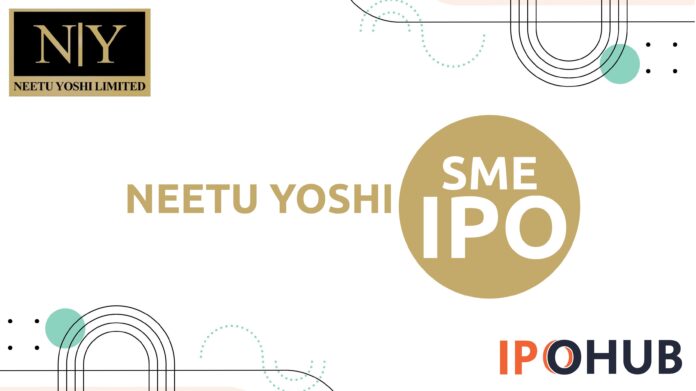 Neetu Yoshi Limited IPO