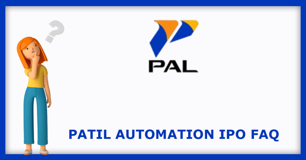 Patil Automation IPO FAQs