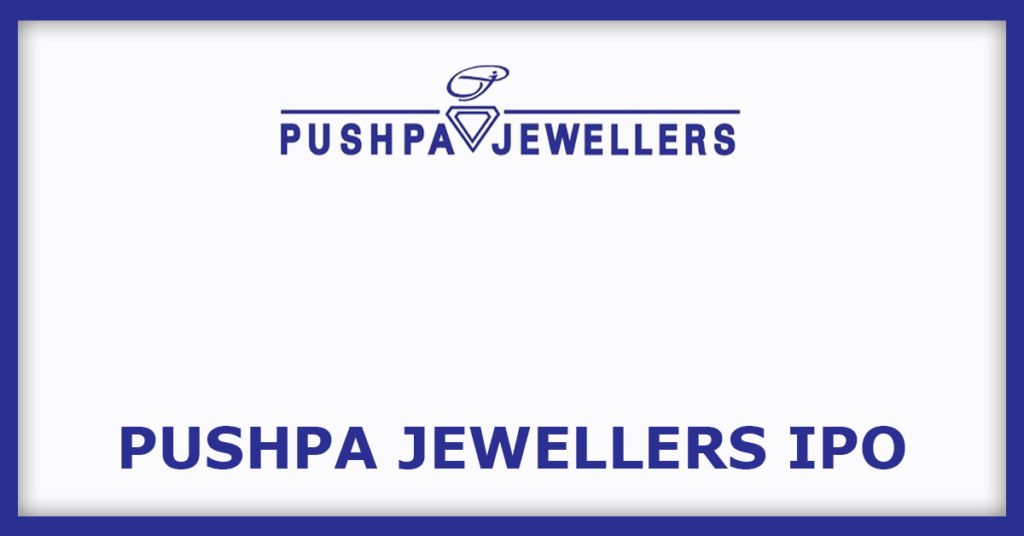 Pushpa Jewellers IPO