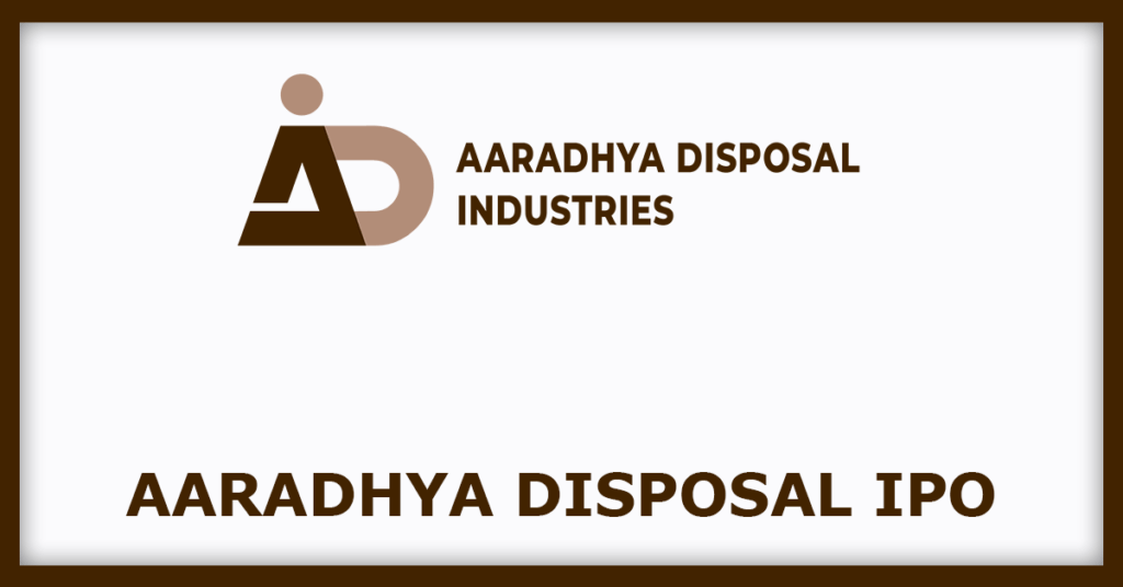 Aaradhya Disposal IPO