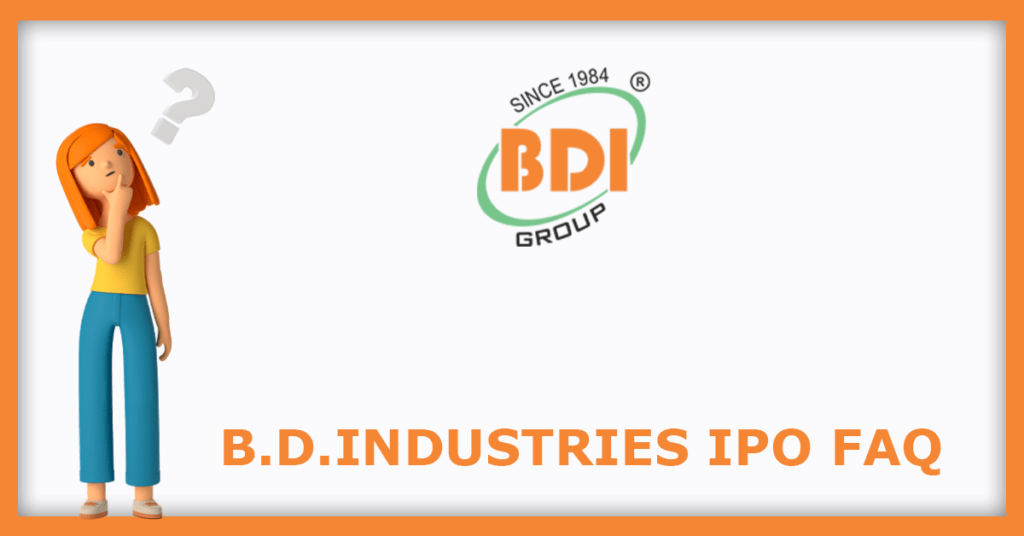 B.D.Industries IPO FAQs