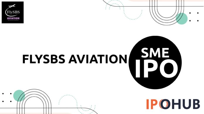 Flysbs Aviation Limited IPO