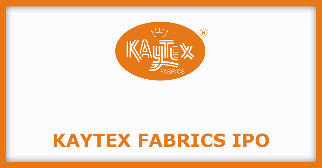 Kaytex Fabrics IPO