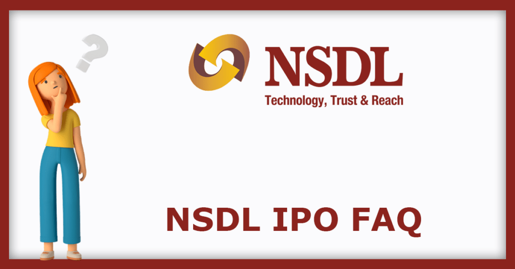 NSDL IPO FAQs
