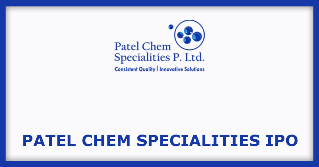 Patel Chem Specialities IPO