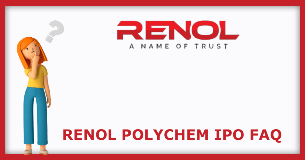 Renol Polychem IPO FAQs