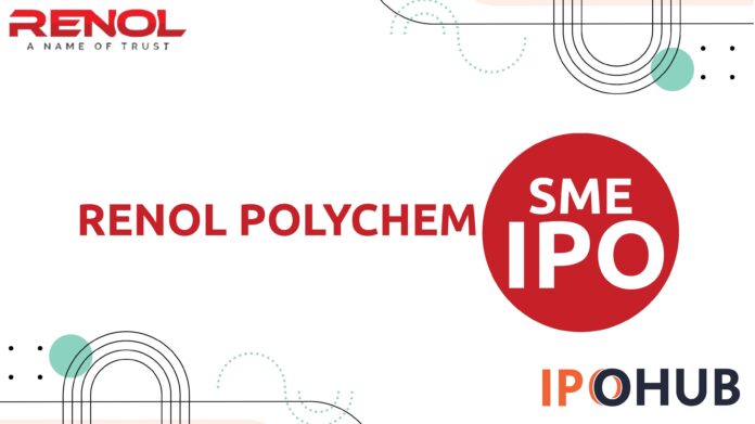 Renol Polychem Limited IPO