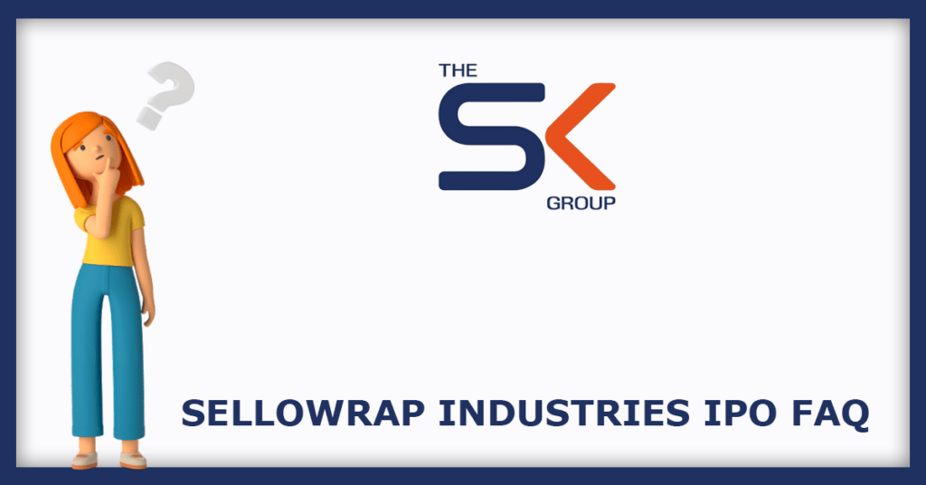 Sellowrap Industries IPO FAQs