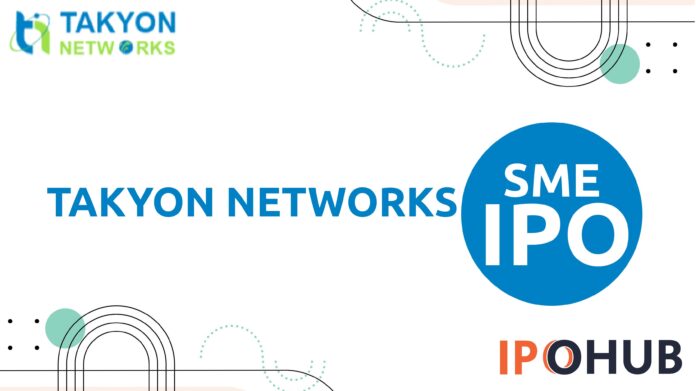Takyon Networks Limited IPO