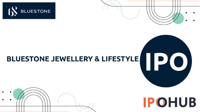 BlueStone Jewellery & Lifestyle Limited IPO